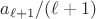$a_{\ell+1}/(\ell+1)$