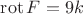 $\operatorname{rot}F =9k$