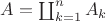 $A = \coprod_{k = 1}^{n} A_k$