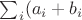 $\sum_i (a_i+b_i$
