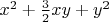 $x_{}^{2} +\frac{3}{2} xy+y_{}^{2} $