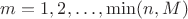 $ m =  1,2,\dots, \min(n,M) $