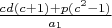 $\frac{cd(c+1)+p(c^2-1)}{a_1}$