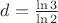 $d=\frac{\ln3}{\ln2}$