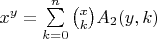 $x^y=\sum\limits_{k=0}^n \binom{x}{k}A_2(y,k)$
