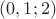 $(0,1;2)$