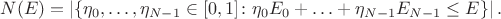 $$
N(E)=\left|\{\eta_0,\ldots,\eta_{N-1}\in [0,1]\colon \eta_0 E_0+\ldots+\eta_{N-1} E_{N-1}\le E\}\right|.
$$
