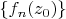 $\{f_n(z_0)\}$