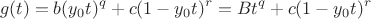 $$\[g(t) = b{({y_0}t)^q} + c{(1 - {y_0}t)^r} = B{t^q} + c{(1 - {y_0}t)^r}\]$$