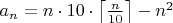 $a_n=n\cdot 10\cdot\left \lceil\frac{n}{10}\right\rceil -n^2$