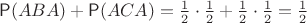 $\mathsf P(ABA) +\mathsf P(ACA) = \frac12\cdot\frac12+\frac12\cdot\frac12=\frac12$