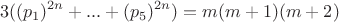 $$3((p_1)^{2n}+...+(p_5)^{2n})=m(m+1)(m+2)$$