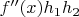 $f''(x)h_1h_2$