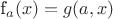 f_a(x)=g(a,x)
