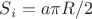 $S_i = a \pi R/2$