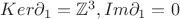 $Ker\partial_{1}=\mathbb{Z}^{3} ,  Im\partial_{1}=0$