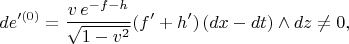 $$
d e'^{(0)} = \frac{v \, e^{-f-h}}{\sqrt{1-v^2}} (f' + h') \, (dx - dt) \wedge dz \ne 0,
$$