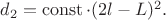 $d_2=\operatorname{const} \cdot (2l-L)^2.$