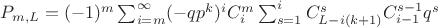 $P_{m,L} = (-1)^m\sum_{i=m}^{\infty} (-qp^k)^{i} C_i^m \sum_{s=1}^{i}C^s_{L-i(k+1)}C^{s-1}_{i-1}q^s$