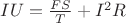 $IU=\frac{FS}{T}+I^2R$
