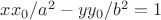 $xx_0/a^2-yy_0/b^2=1$