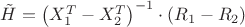 $\[\tilde H = {\left( {X_1^T - X_2^T} \right)^{ - 1}} \cdot \left( {{R_1} - {R_2}} \right)\]$
