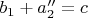 $b_1+a_2''=c$