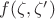 $f(\zeta,\zeta')$
