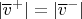 $|\overline v^+|=|\overline v^-|$
