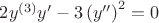 $2 y^{(3)} y'-3 \left(y''\right)^2=0$