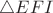 $\triangle{EFI}$
