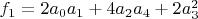 $f_1=2 a_0 a_1+4 a_2 a_4+2 a_3^2$