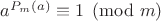$a^{P_m(a)}\equiv 1 \pmod m$