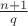 $\frac{n+1}{q}$ $\frac{n+1}{q}$
