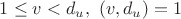 $1\leq v< d_u,\ (v,d_u)=1$