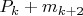 $P_k + m_{k+2}$