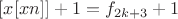 $[x[xn]]+1 = f_{2k+3}+1$