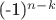 (-1)^{n-k}