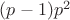 $(p-1)p^2$