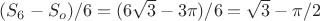 $(S_6-S_o)/6=(6\sqrt{3}-3\pi)/6=\sqrt{3}-\pi/2$