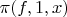 $\pi(f,1,x)$