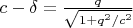 $c - \delta = \frac{q}{\sqrt{1+q^2/c^2}}$