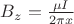 $ B_z = \frac{\mu I}{2 \pi x} $