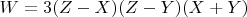 $W=3(Z-X)(Z-Y)(X+Y)$