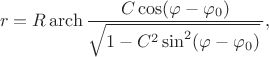 $$r=R\operatorname{arch}\dfrac{C\cos(\varphi-\varphi_0)}{\sqrt{1-C^2\sin^2(\varphi-\varphi_0)}\,},$$
