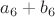 $a_6+b_6$