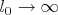 $l_{0} \rightarrow \infty$