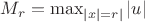 $M_r=\max_{|x|=r|} |u|$