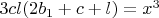 $3cl(2b_1+c+l)=x^3$