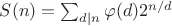 $S(n)=\sum_{d|n}\varphi(d)2^{n/d}$ $S(n)=\sum_{d|n}\varphi(d)2^{n/d}$